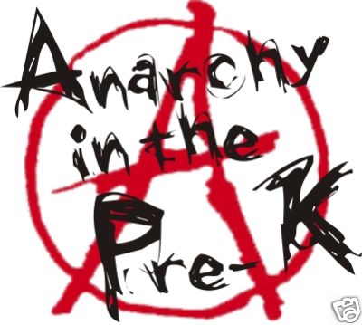 anarchy-in-the-pre-k-large